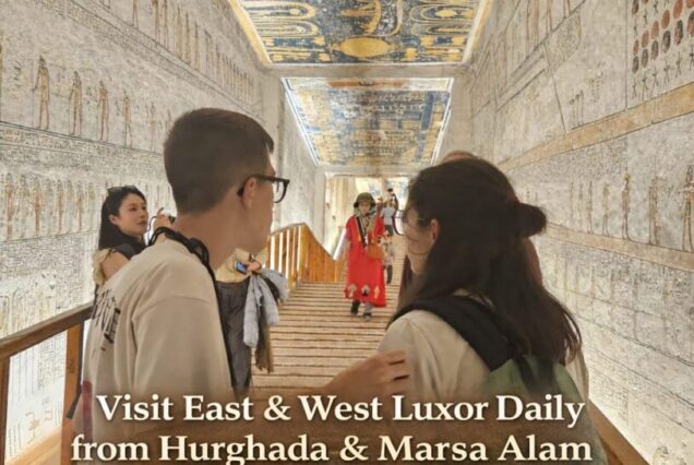 Sharing tour from Hurghada&Marsa Alam to Luxor